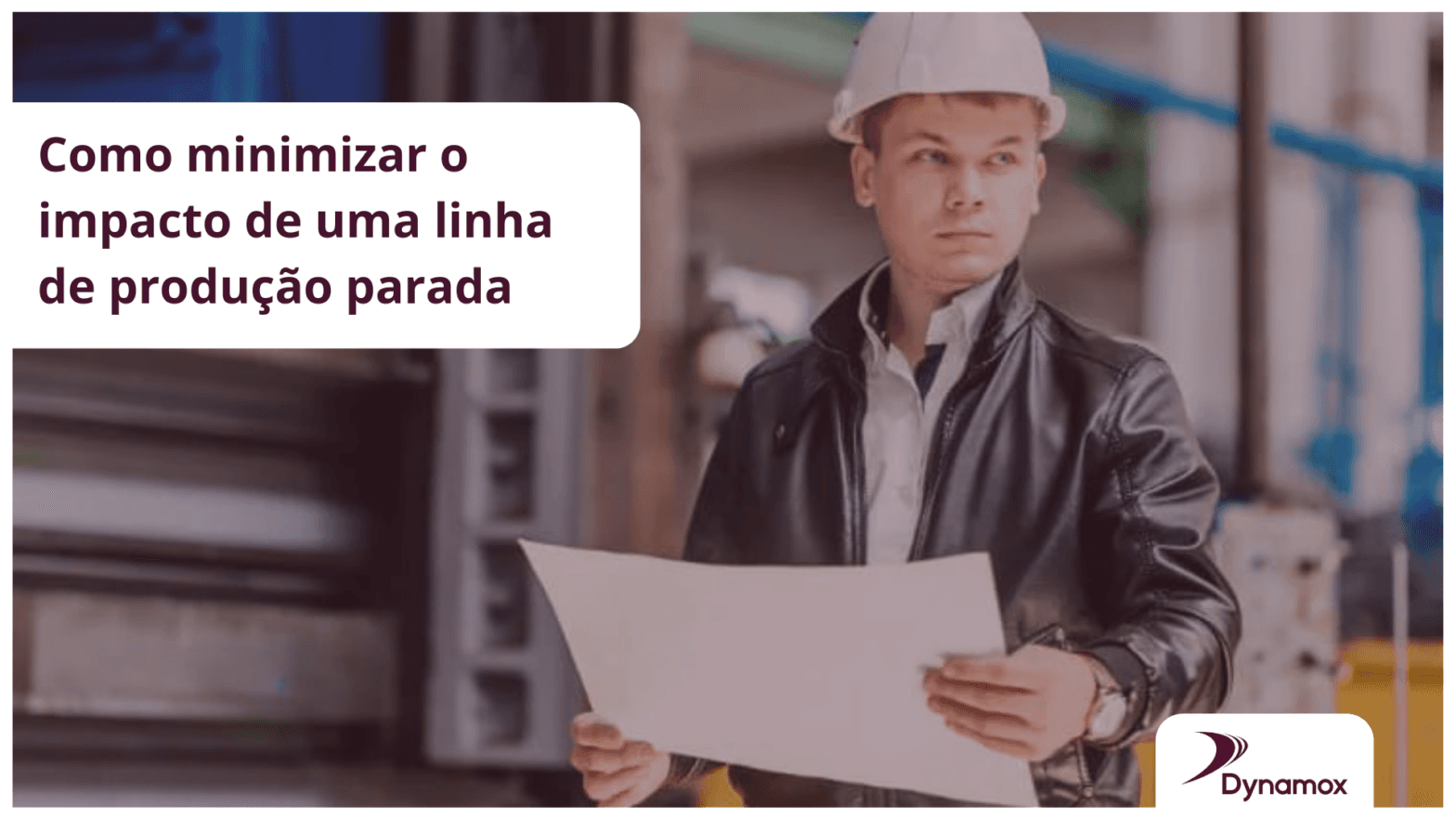 Como minimizar o impacto de uma linha de produção parada