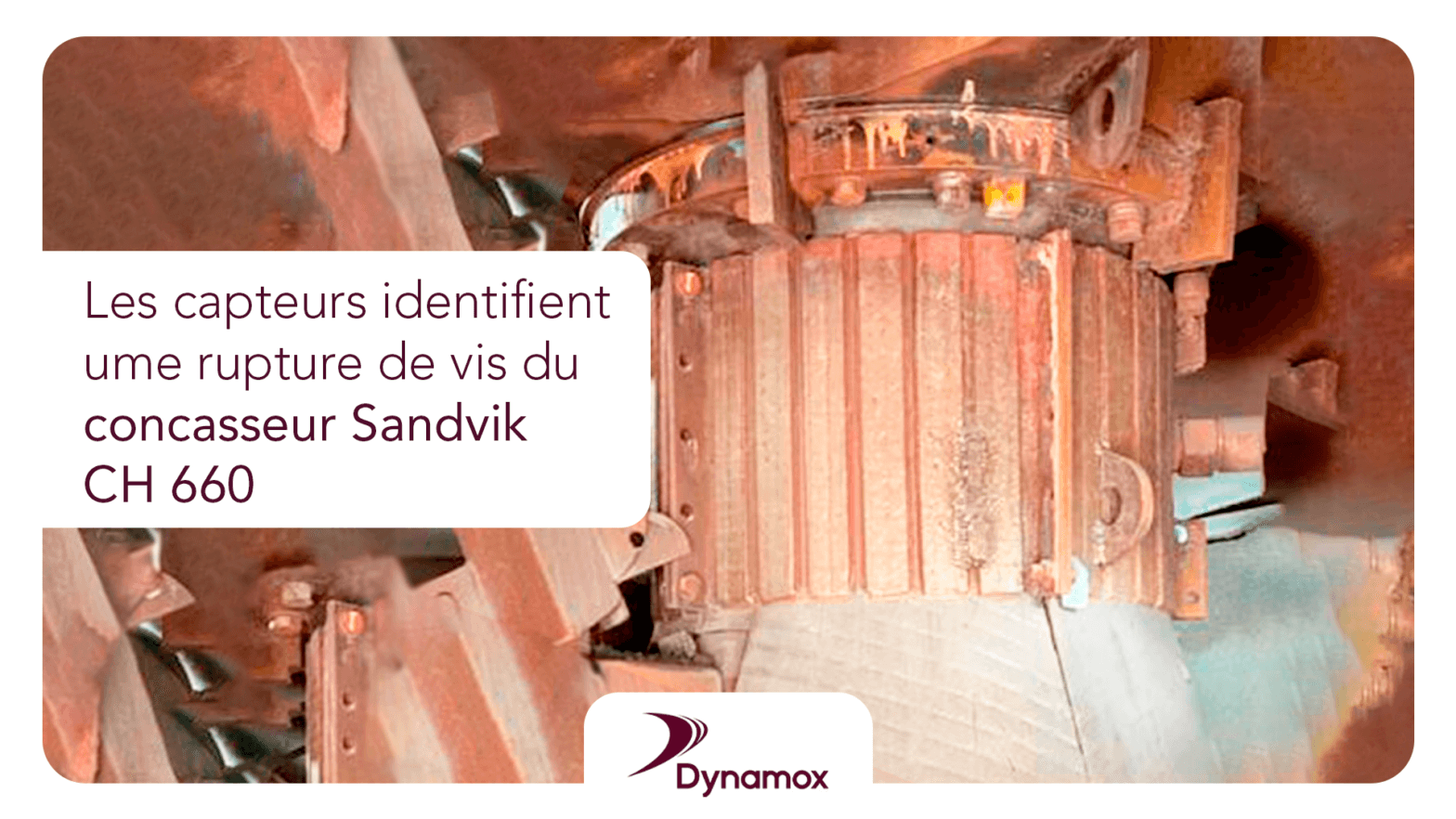 Capteurs identifient la rupture d’un concasseur Sandvik