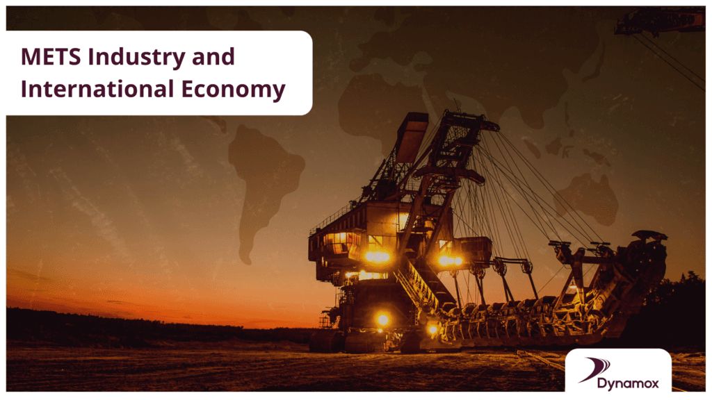 METS Industry and International Economy 