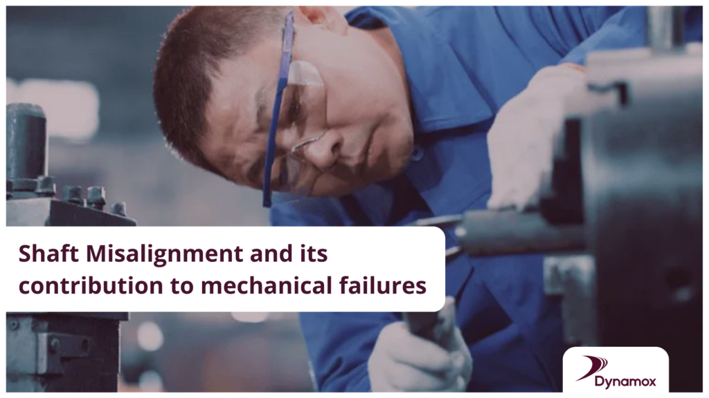 Shaft Misalignment and its contribution to mechanical failures