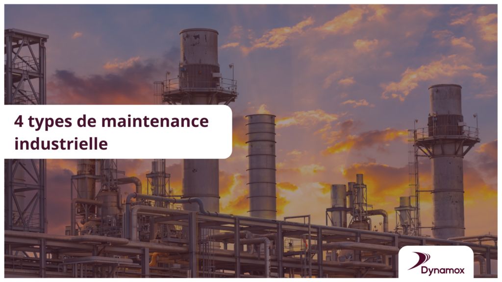 4 types de maintenance industrielle