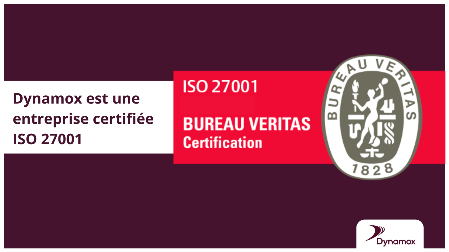 Dynamox est une entreprise certifiée ISO 27001