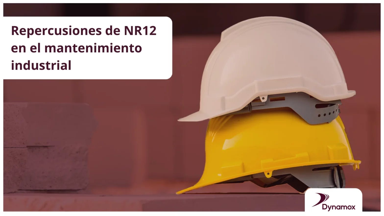 Repercusiones de NR12 en el mantenimiento industrial