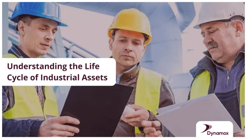 Understanding the Life Cycle of Industrial Assets