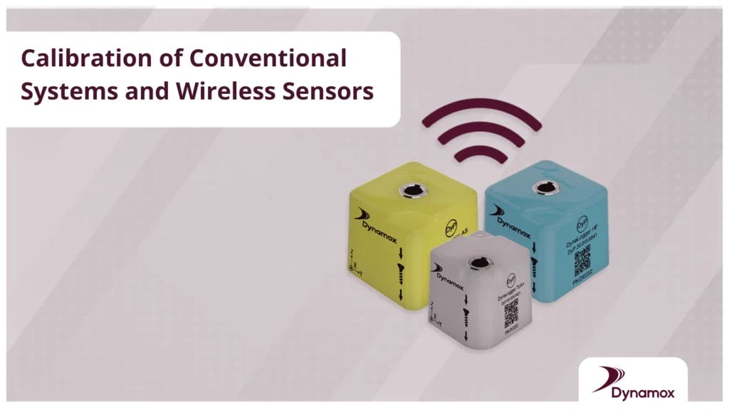 Calibration of Conventional Systems and Wireless Sensors