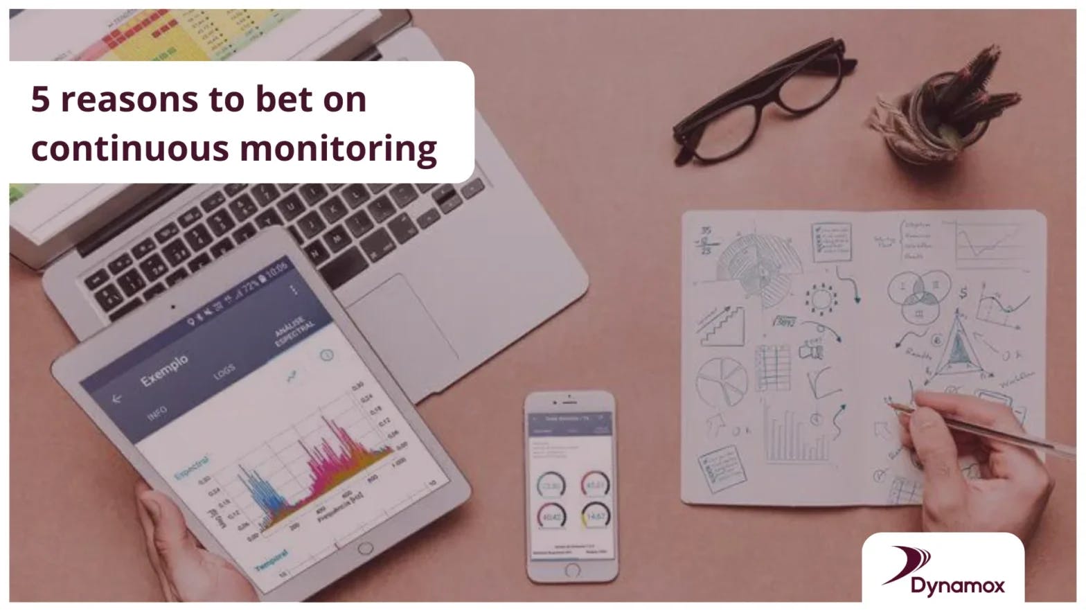5 reasons to bet on continuous monitoring