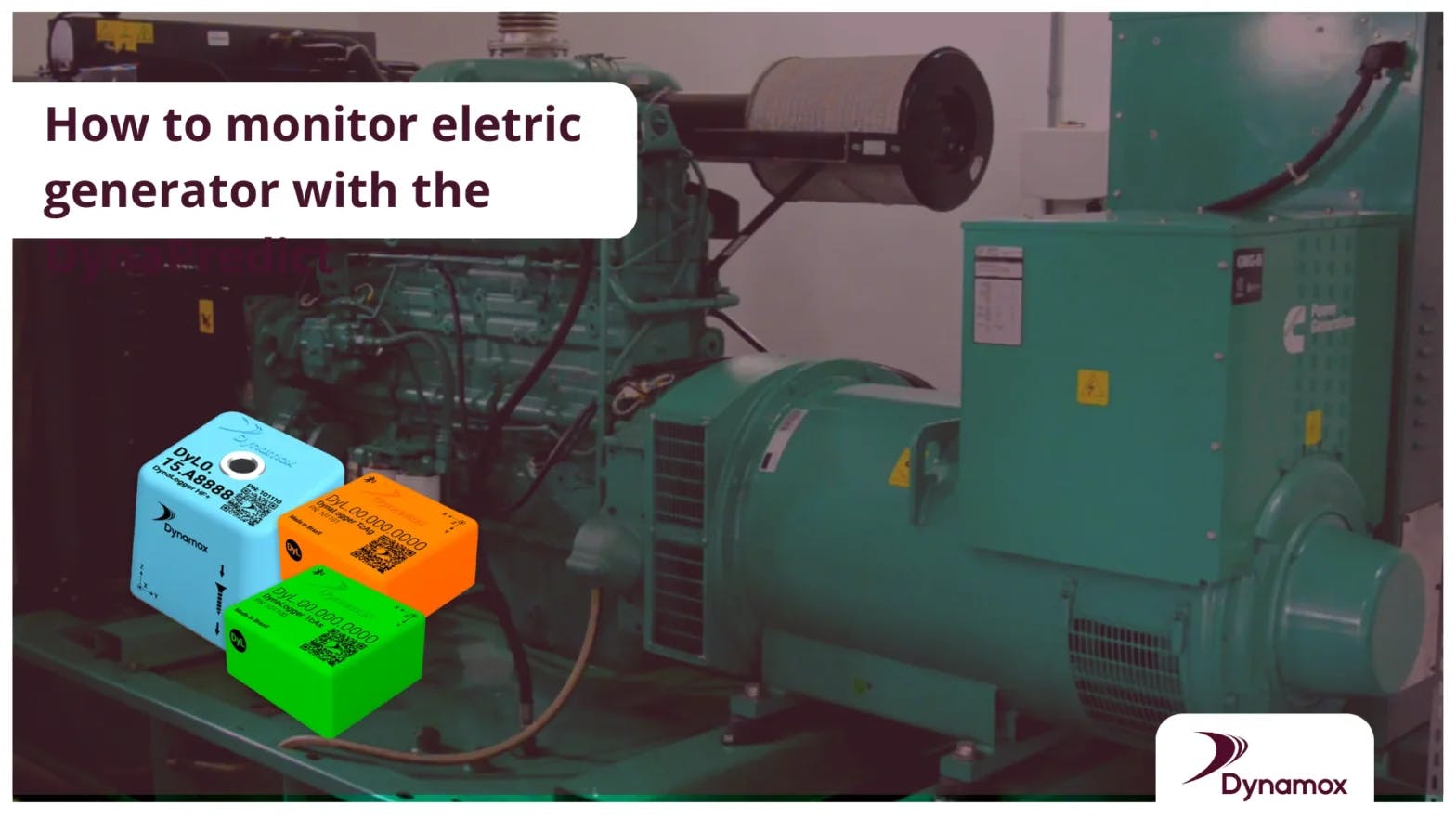 How to monitor eletric generator with the DynaPredict 