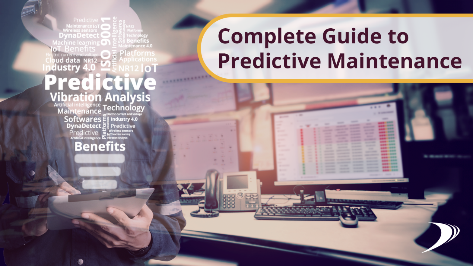 Complete guide to Predictive Maintenance